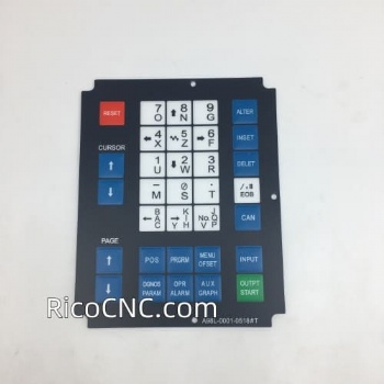 A98L-0001-0518-T Membrane Keysheet Keypad Keyboard FANUC Keysheet membrane